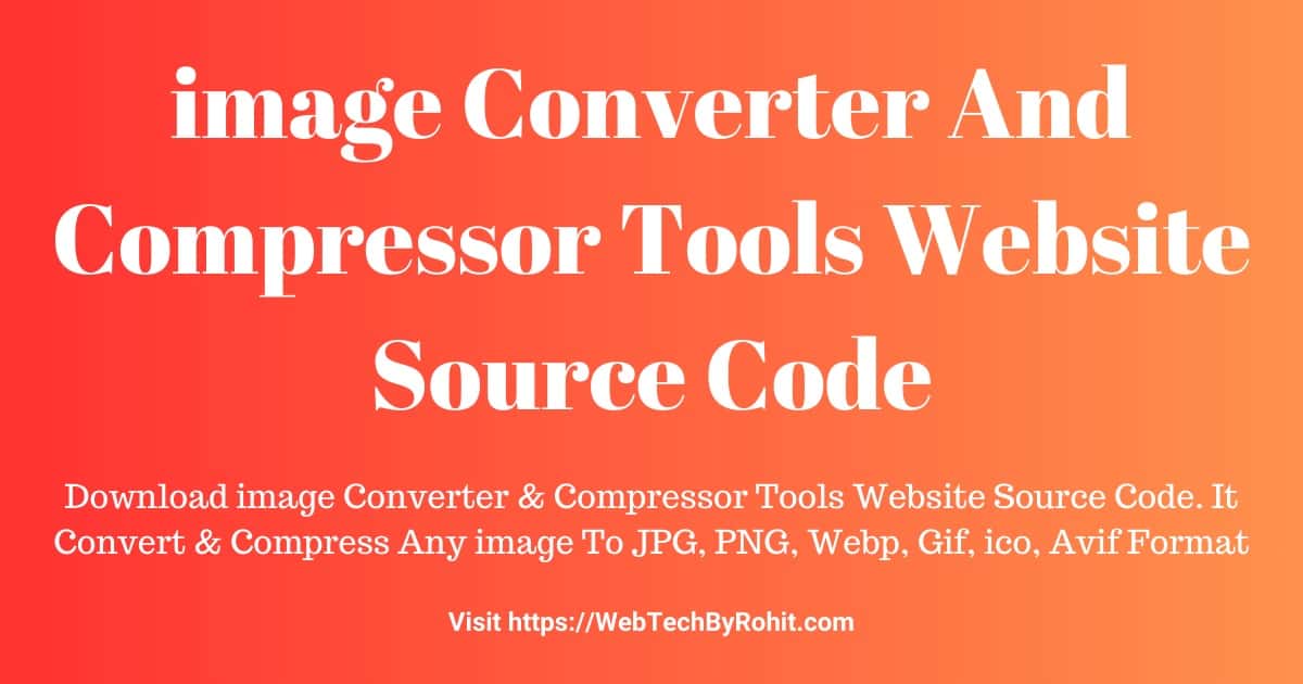 image Converter And Compressor Tools Website Source Code