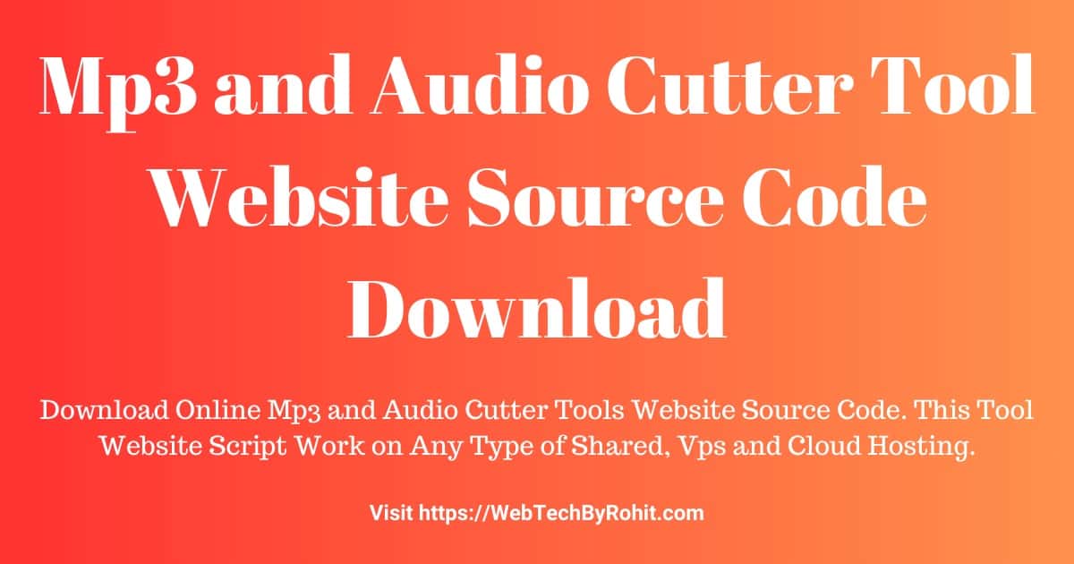 Mp3 and Audio Cutter Website Source Code