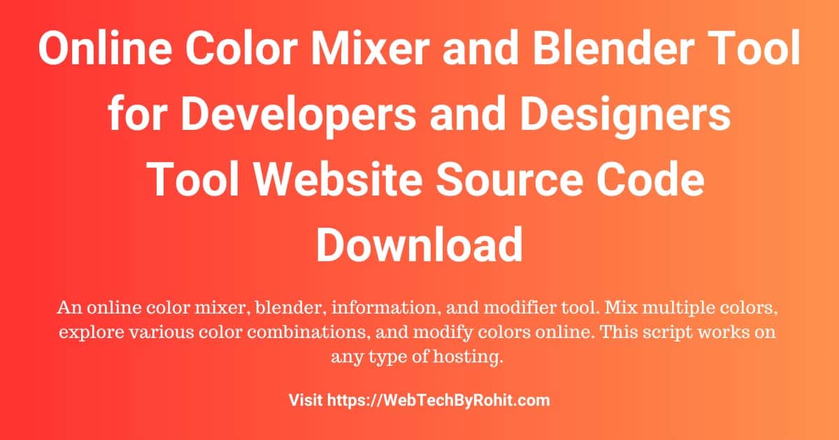 Online Color Mixer and Blender Tool Source Code